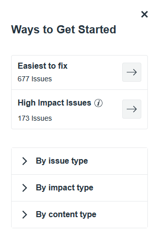 Ways to get started box showing links for easiest to fix, high impact issues, and filters for content type, impact type and issue type